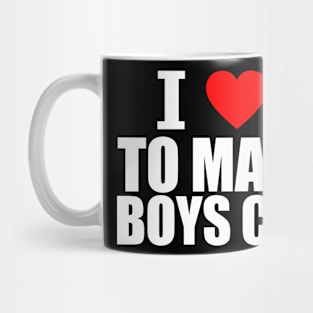 I Love To Make Boys Cry ★★★★☆ Mug